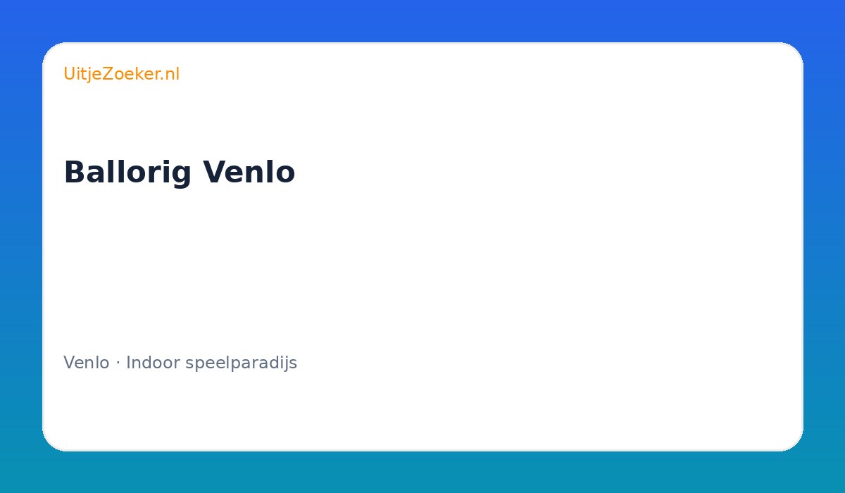 Ballorig Venlo