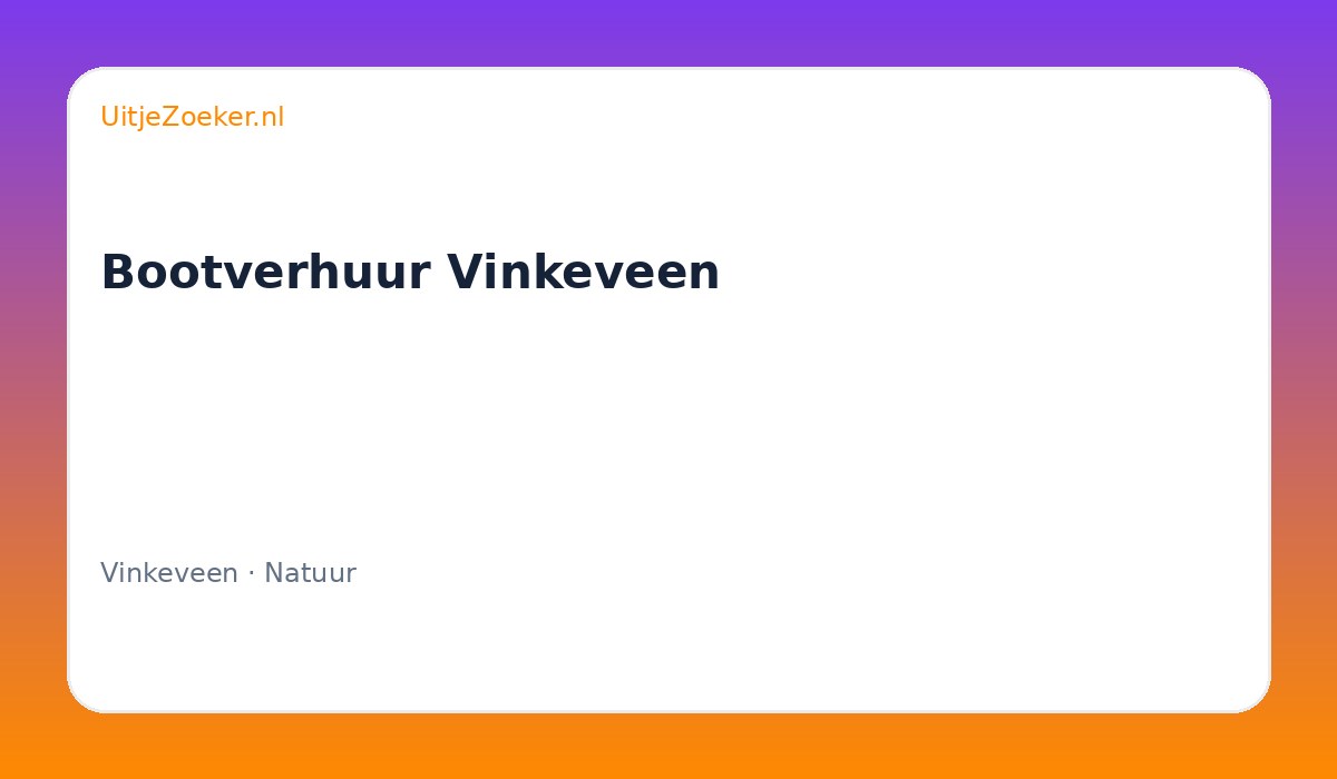 Bootverhuur Vinkeveen