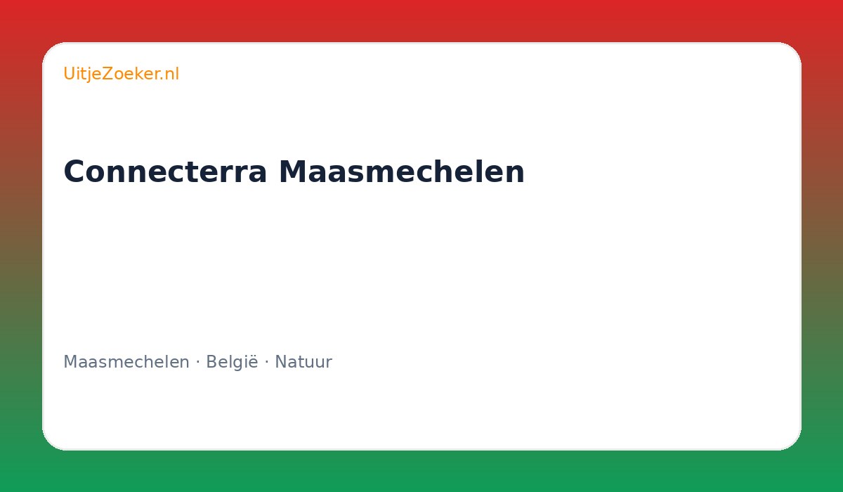 Connecterra Maasmechelen