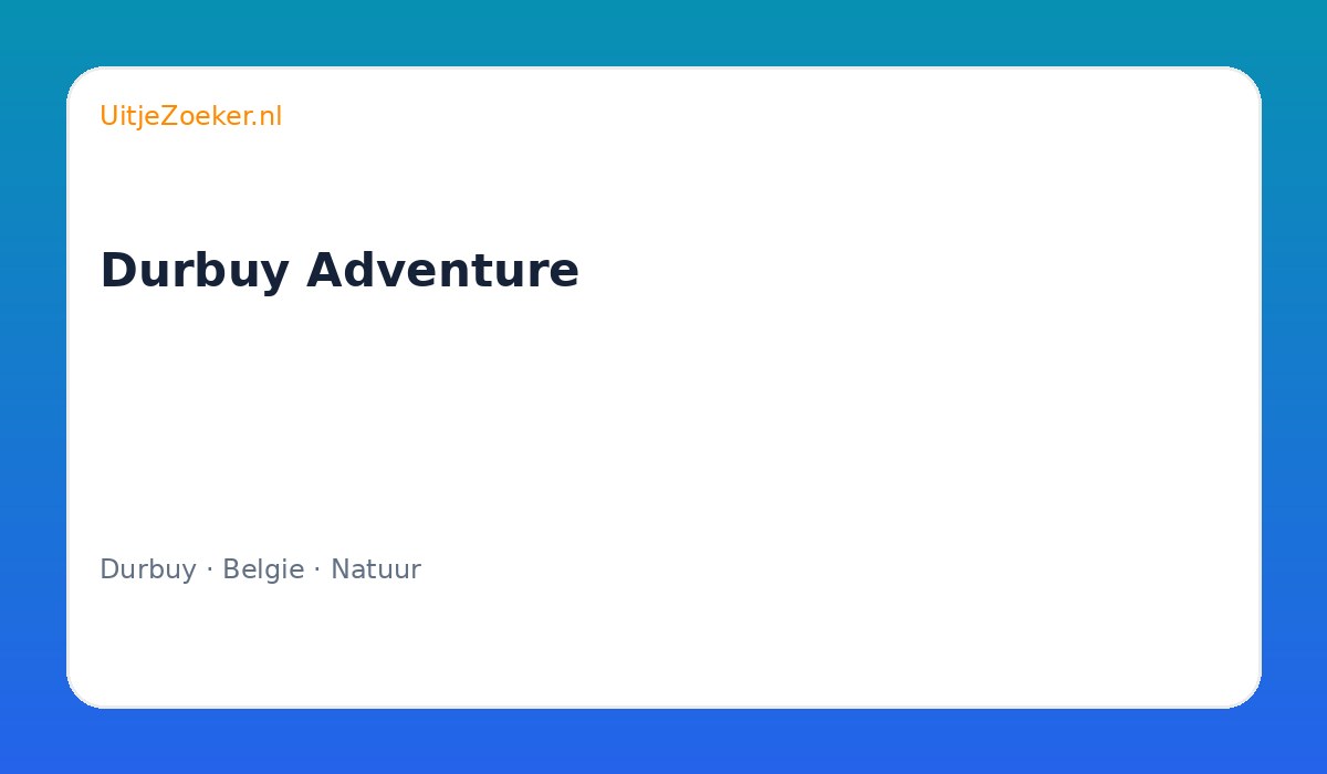Durbuy Adventure