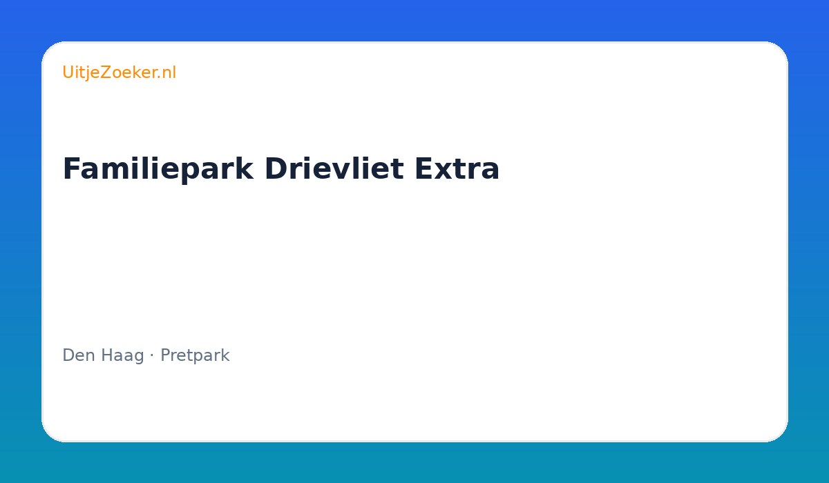 Familiepark Drievliet Extra