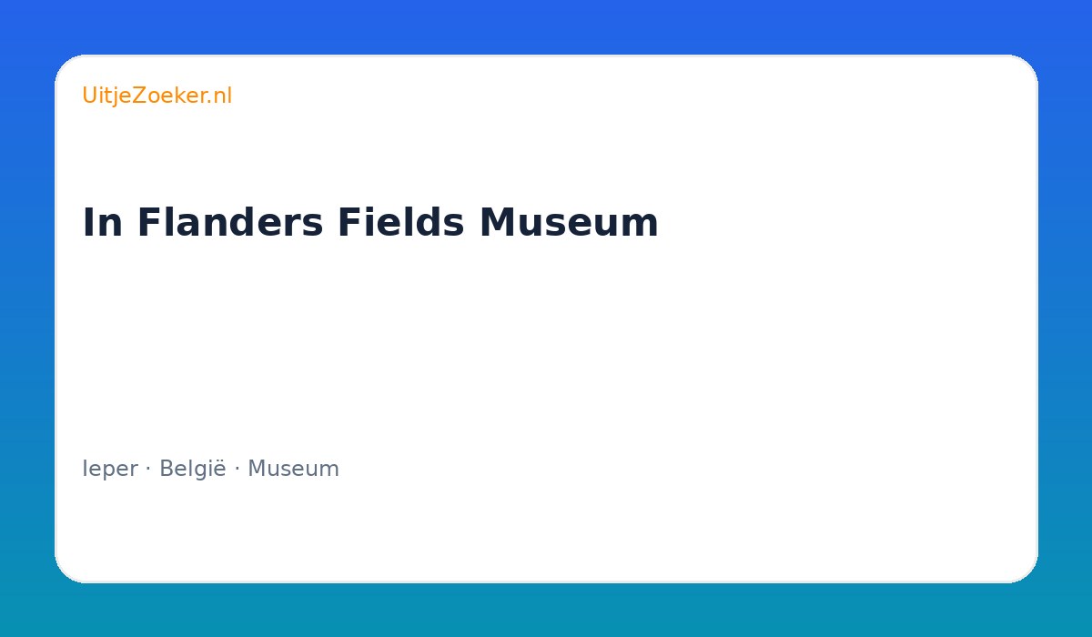 In Flanders Fields Museum