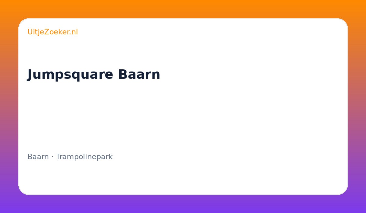 Jumpsquare Baarn