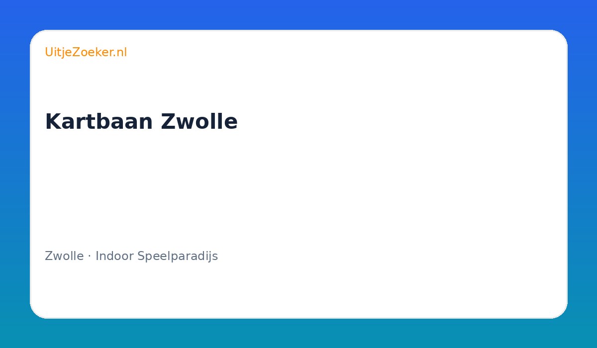Kartbaan Zwolle