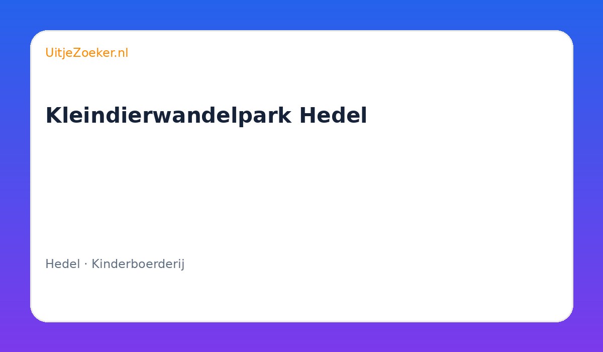 Kleindierwandelpark Hedel
