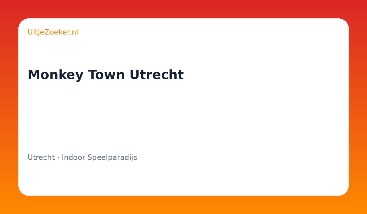 Monkey Town Utrecht