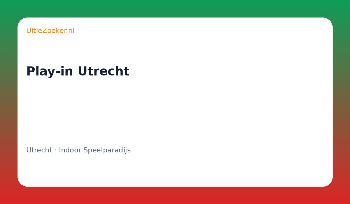 Play-in Utrecht