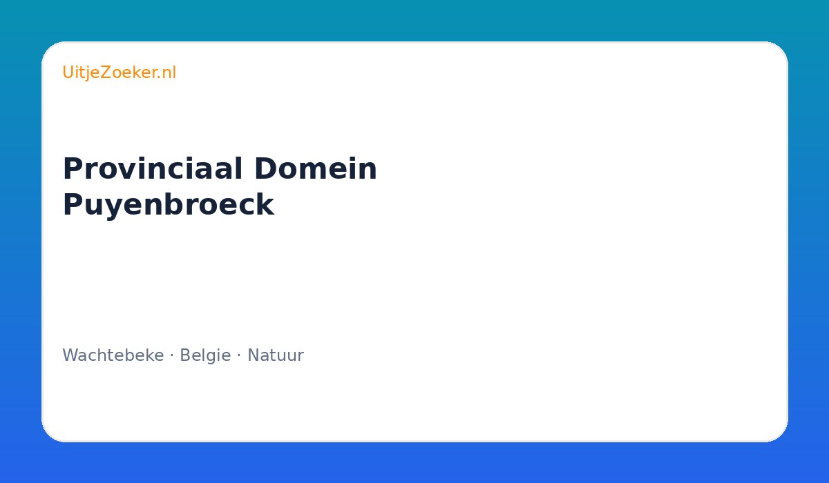 Provinciaal Domein Puyenbroeck
