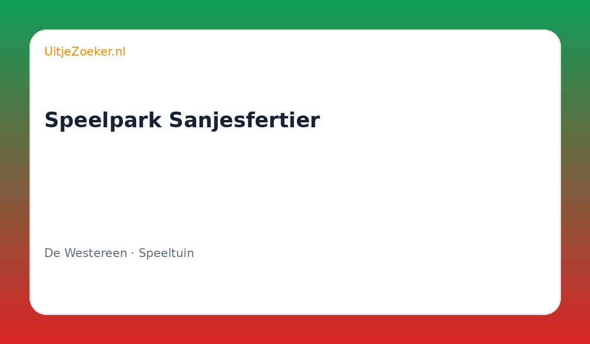 Speelpark Sanjesfertier